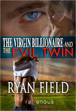 [Virgin Billionaire 05] • The Virgin Billionaire and the Evil Twin